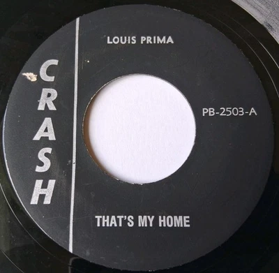 Louis Prima - That's My Home / Wonderland By Night Vinyl 45 - Crash  - Image 1 of 4