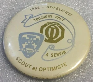 Vintage Promo Button Pinback SCOUT CLUB OPTIMISTE Logo 1982 Macaron St.Felicien - Bild 1 von 9