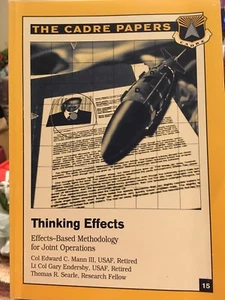Thinking Effects : Effects-Based Methodology for Joint Operations - Picture 1 of 1