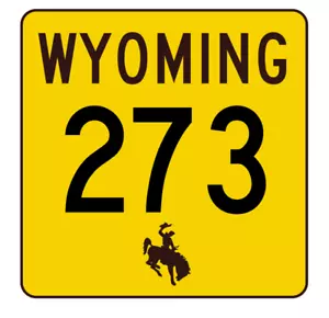 Wyoming Highway 273 Sticker R3495 Highway Sign - Picture 1 of 1