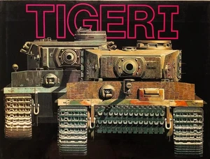 Panzerkampfwagen VI - Tiger I - Uwe Feist , Bruce Culver- Super Buch ! - Bild 1 von 6