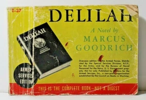 T-37 Delilah Ein Roman von Marcus Goodrich Armed Services Ausgabe 1941 - Bild 1 von 5