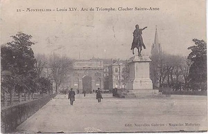 CPA 285 - Montpellier - Louis XIV Arc de Triomphe Clocher Sainte-Anne - Picture 1 of 2