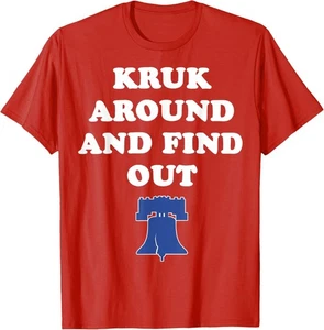 Kruk Around and Find Out T-Shirt - Bild 1 von 4