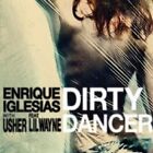 ENRIQUE IGLESIAS "DIRTY DANCER" CD 2 TRACK SINGLE NEW!