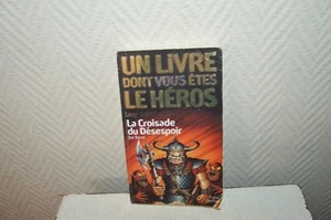 LIVRE LDVELH LOUP SOLITAIRE LA CROISADE DU DESESPOIR FOLIO JUNIOR n° 661 - Foto 1 di 3