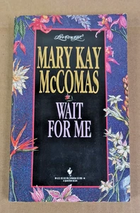 Mary Kay McComas, Wait For Me, Paperback 1994 - Imagen 1 de 7