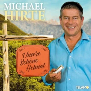 Unsere schöne Heimat - Michael Hirte - CD NEU OVP - Imagen 1 de 3