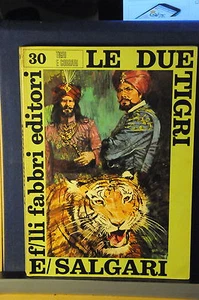 1968 - EMILIO SALGARI - LE DUE TIGRI - ILLUSTRATO - Picture 1 of 1