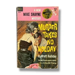 Vintage Pulp Fiction Crime Novel Mike Shayne Murder Takes No Holiday 1961 PB - Imagen 1 de 8