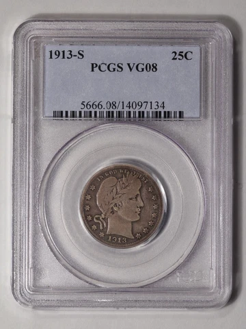 1913-S 25C Barber Quarter PCGS VG8 Cover