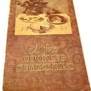 1924 Cookbook "A Few Cooking Suggestions" - Picture 1 of 7