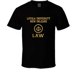 Loyola University New Orleans Law School Absolvent T-Shirt - Bild 1 von 10