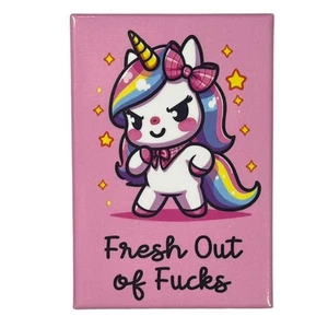 Fridge Magnet - Fresh Out of F*cks- Unicorn - Bild 1 von 1