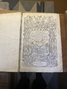 1567 LEXICON IURIS CIVILIS ET CANONICI, SIVE POTIUS… DUPRAT - LEXIQUE JURIDIQUE - Foto 1 di 17