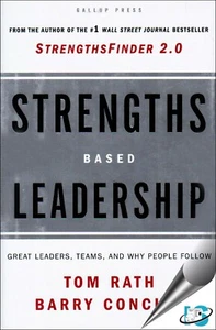Strengths Based Leadership : Great Leaders, Teams, and Why People Follow VG - Picture 1 of 1