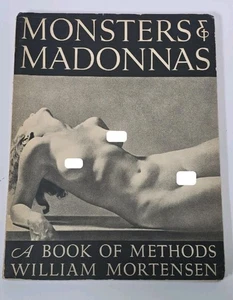 Monsters & Madonnas William Mortensen 1948 Fourth Printing Photography Art Book - Picture 1 of 5