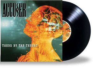 ACCUSER - TAKEN BY THE THROAT *NEW VINYL Epic German Thrash Heavy Metal - Picture 1 of 1