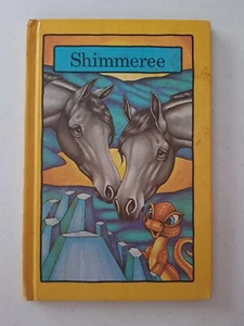 Serendipity Book - Shimmeree 1980 HC Stephen Cosgrove Robin James - Foto 1 di 6