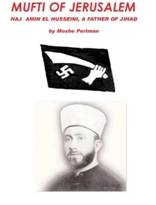 Mufti of Jerusalem: Haj Amin El Husseini by Moshe Perlman RARE 2006 PB - Imagen 1 de 1