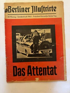 Das Attentat Berliner Illustrierte 1963 - Bild 1 von 6