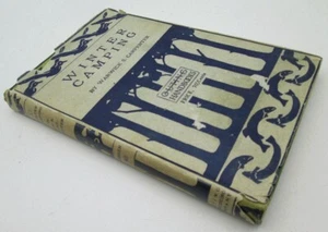 Winter Camping by Warwick S. Carpenter (Outing Handbooks No 40) - Picture 1 of 5