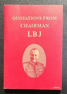Quotations from Chairman LBJ - Simon & Schuster (PB 1968) - Picture 1 of 8