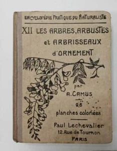 Die Bäume Ziersträucher und -sträucher | A.CAmus | Guter Zustand - Bild 1 von 2