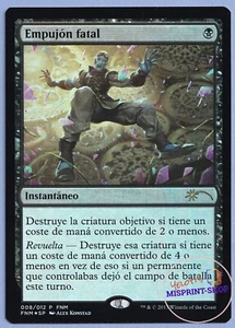Fatal Push Spanish Mtg MISPRINT. Missing FNM star - Imagen 1 de 3
