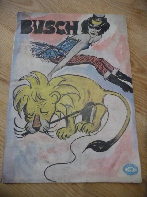 Programmheft Zirkus Busch DDR von 1962 Reklame Fit ,Garnveredlung Sehma etc - Bild 1 von 1