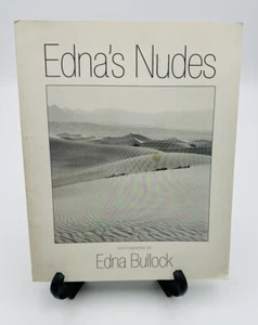 Edna's Nudes Photos by Edna Bullock 1995 Trade Paperback Signed By Edna Bullock - Imagen 1 de 4