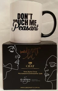 "Don't Touch Me Peasant" Less Chat Coffee Mug in Gift Box - Bild 1 von 1