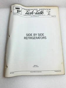 FRIGIDAIRE TECH-TALK MANUAL Refrigeradores Side By Side Vol. 74 # 4 - Imagen 1 de 2