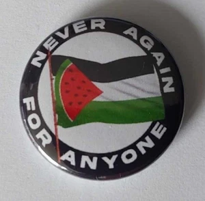 1x Never Again For Anyone Button Peace Frieden Gaza Palestine Antifascist Antifa - Bild 1 von 1
