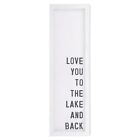 Wall Door Hanging Wooden Sign 2.5In Dia. Love You to the Lake and Back Pack of 2