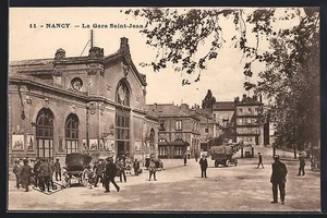 AK Nancy, La Gare Saint Jean, La Gare  - Bild 1 von 2