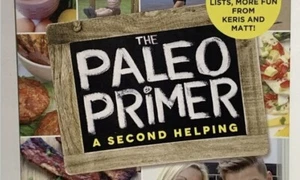 A Second Helping A Jump-Start Guide to Losing Body Fat 2016 The Paleo Primer - Picture 1 of 7