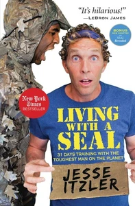 Living with a SEAL: 31 Days Training with the Toughest Man on the Planet - Picture 1 of 1