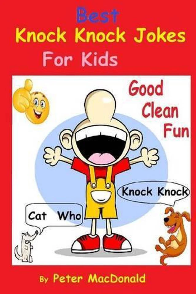 Best Knock Knock Jokes For KIds, Good Clean Fun: Best Joke Book For Kids 2 by Pe - Image 1 of 1