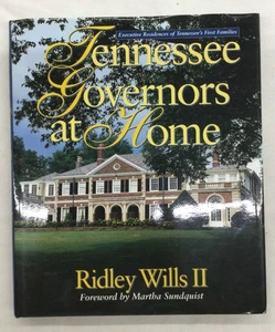 Tennessee Governors At Home Hardback Book, SIGNED by Ned Ray McWherter - Imagen 1 de 9