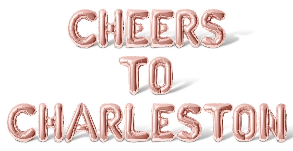 Banner globo con letras CHEERS TO CHARLESTON - HÁGALO USTED MISMO decoraciones de despedida de soltera Foto 1 de 4