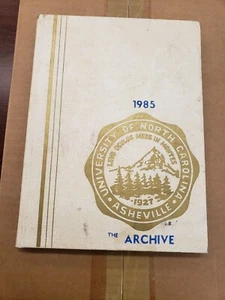UNCA, ASHEVILLE, NC 1985 Annual Yearbook "The ARCHIVE" 112 pages Used Book - Picture 1 of 6