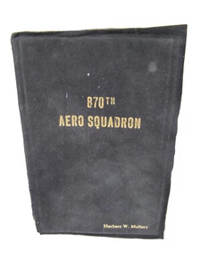 1918 WWI 870TH AERO SQUADRON ARMY AIR SERVICE UNIT HISTORY Kelly Field Texas 326 - Bild 1 von 13