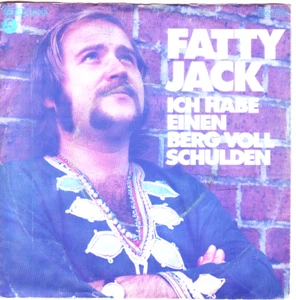 "7" - FATTY JACK - Ich habe einen Berg voll Schulden - Imagen 1 de 1