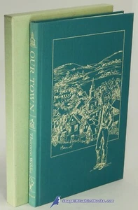 Our Town by Thornton WILDER: Near Fine Heritage Press illustrated HC 89219 - Picture 1 of 4