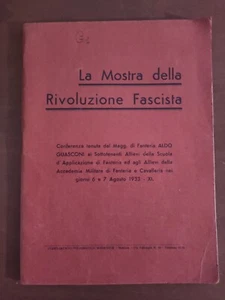 La mostra della rivoluzione fascista Conferenza tenuta da Aldo Guasconi - Foto 1 di 2