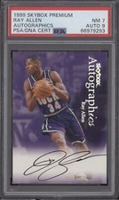 RAY ALLEN PSA 7 1999 SKYBOX PREMOUM AUTOGRAPHICS ON-CARD AUTO BUCKS HOF 9293