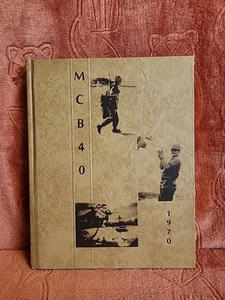 VIETNAM ERA MOBILE CONSTRUCTION BATTALION MCB-40 NAVY CRUISE BOOK 1970 - Bild 1 von 5