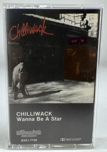 Chilliwack Wanna Be A Star 1981 Cassette Millenium BXL 1-7759 - Picture 1 of 5