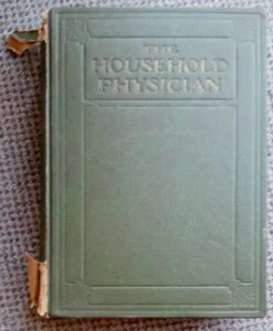 Antique 1923 Book: The Household Physician, A Twentieth Century Medica Volume II - Picture 1 of 24